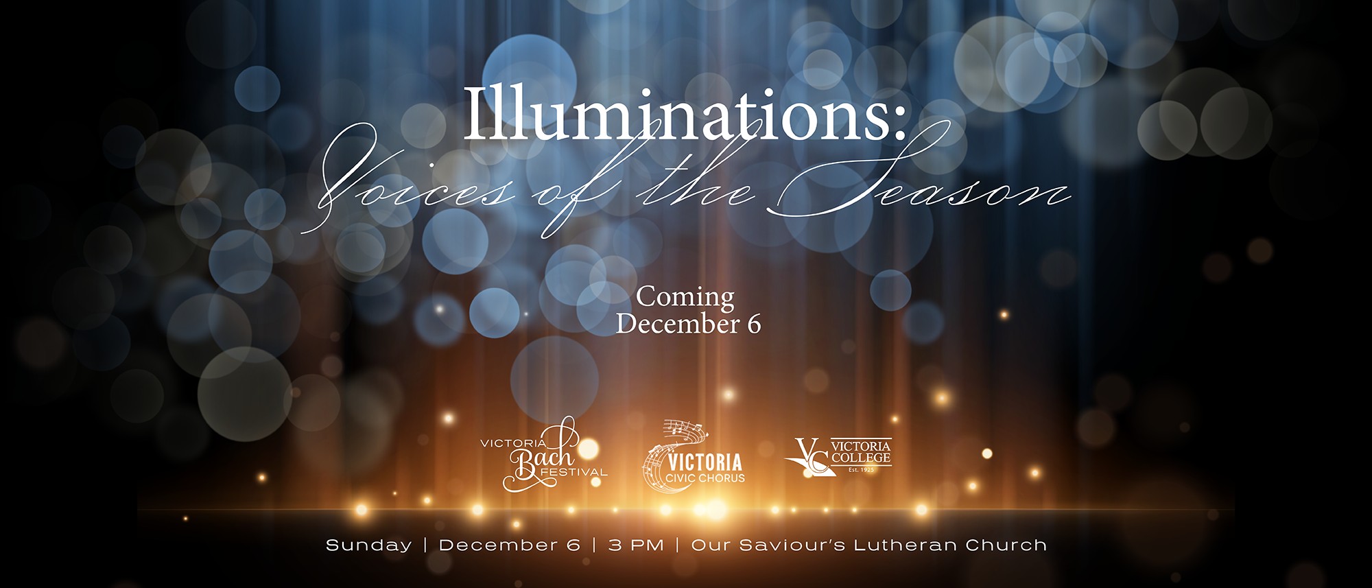 ILLUMINATIONS: VOICES OF THE SEASON